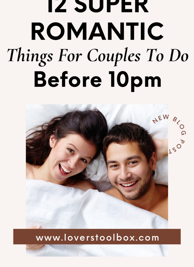 things to do with your spouse before 10pm