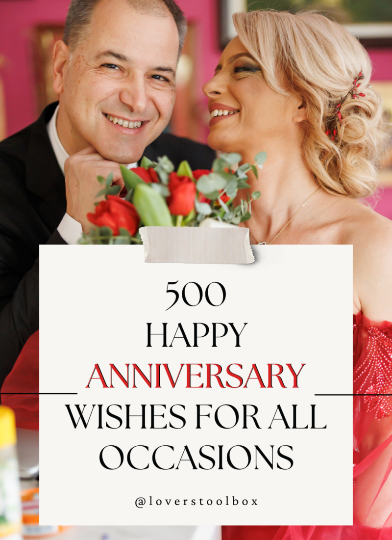 500 Happy Anniversary Wishes For All